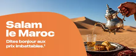 Offre du moment - Salam le Maroc