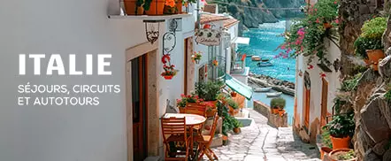 Italie - Séjours, circuits et autotours