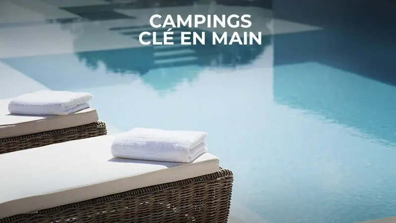 Campings Clé en main
