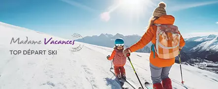 Madame Vacances | Top départ Ski