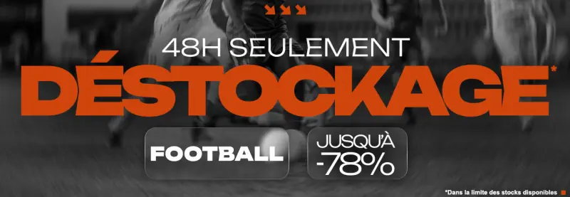 Déstockage Football