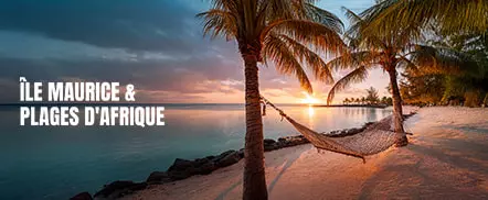 Île Maurice & Plages d'Afrique