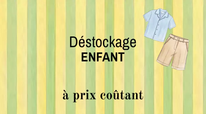 Déstockage Enfant
