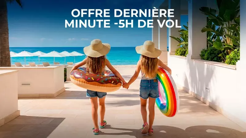 Offre dernière minute -5h de vol SUNWEB