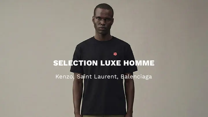 Sélection Luxe Homme