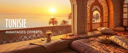 Tunisie - Avantages offerts
