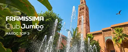 Maroc Top 3 - Framissima / Club Jumbo