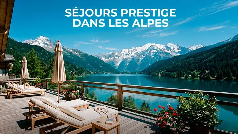 Séjours prestige en montagne