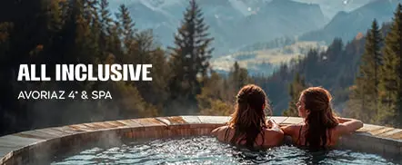 All inclusive | Avoriaz 4* & Spa
