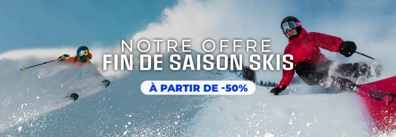 Offre Fin de Saison Skis