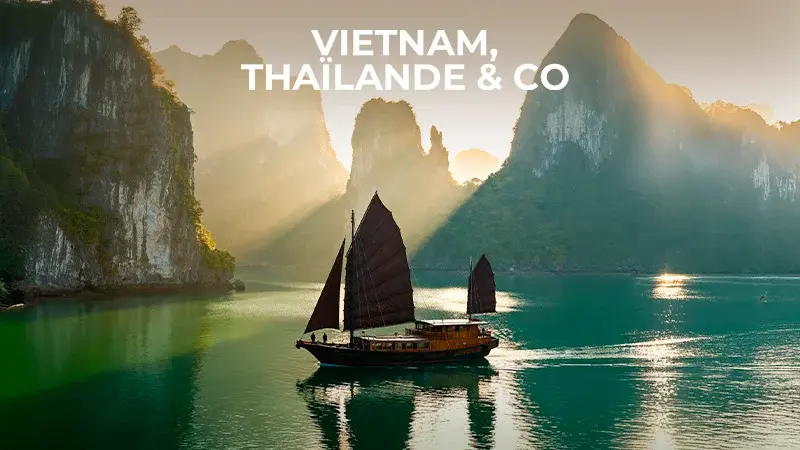 Vietnam, Thaïlande & Co