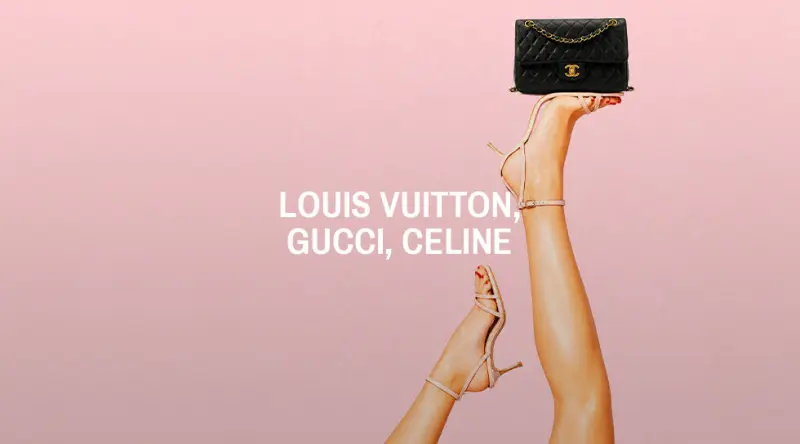 Louis Vuitton, Gucci, Celine
