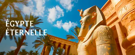 Égypte éternelle