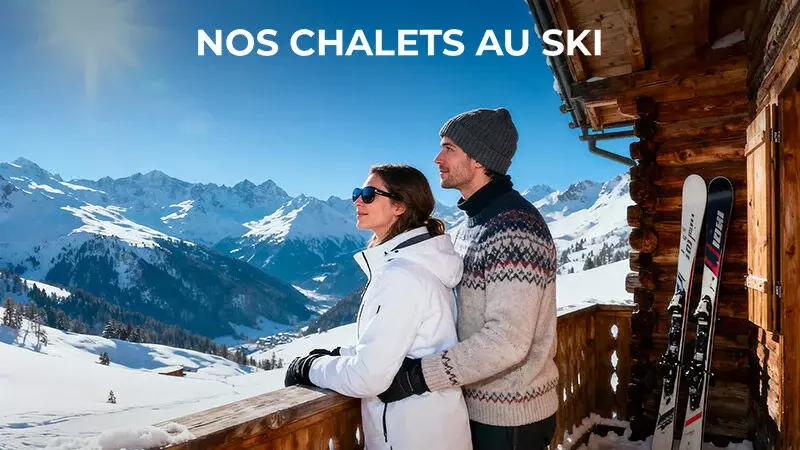 Nos Chalets au Ski