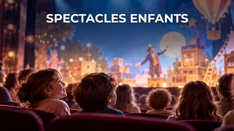 Spectacles enfants pour les vacances