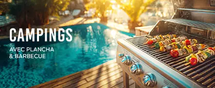 Campings | Avec plancha & barbecue