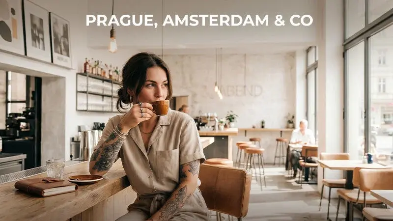 Prague, Amsterdam & Co