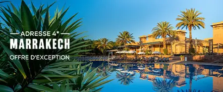 Adresse 4* à Marrakech – Offre d'exception