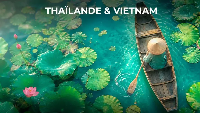 Thaïlande & Vietnam