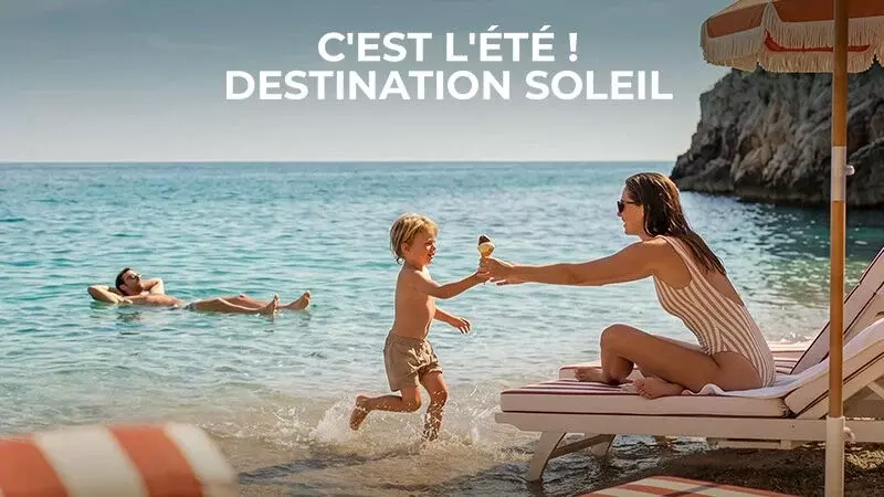 C'est l'été ! Destination Soleil