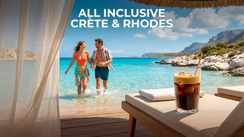 All Inclusive Crète & Rhodes