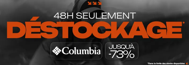 Déstockage Columbia