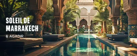 Maroc - Marrakech & Agadir