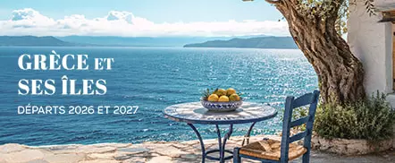 Grèce & ses îles - Départs 2026 et 2027
