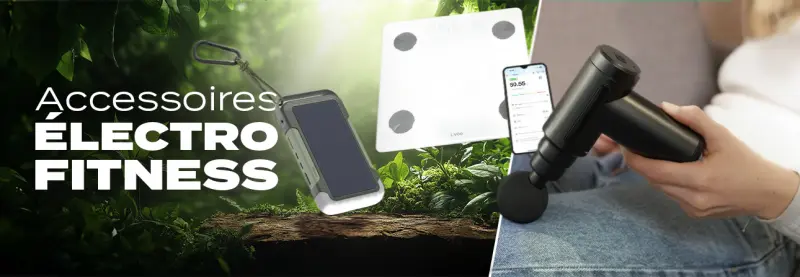 Accessoires électro et fitness