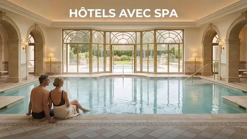 Hôtels avec Spa