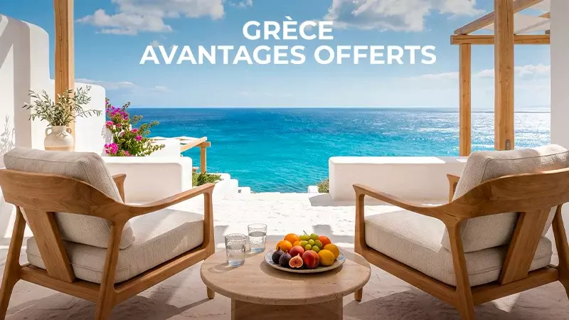 Grèce avantages offerts