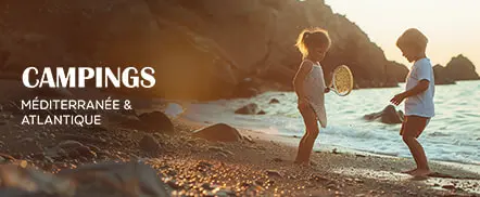 Campings - Méditerranée & Atlantique