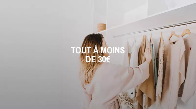 Tout à moins de 30€
