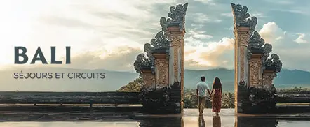Bali : séjours et circuits