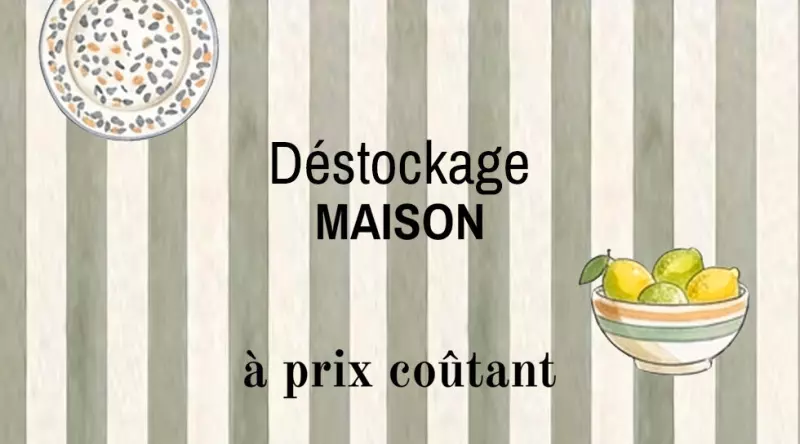 Déstockage Maison