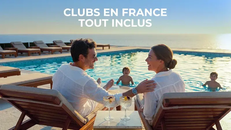 Clubs en France Tout Inclus