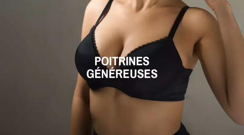 Poitrines généreuses