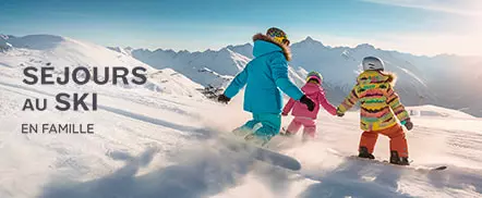 Séjour au ski - en famille