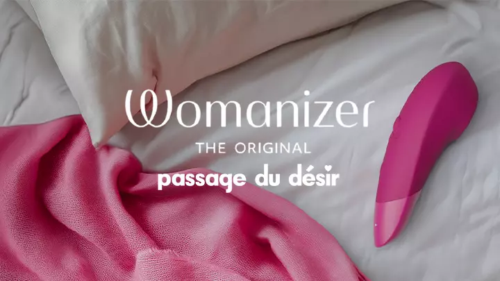 Passage du Désir x Womanizer