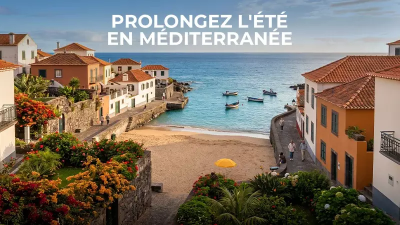 Prolongez l'été en Méditerranée