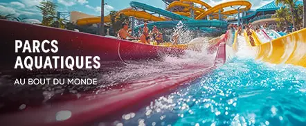 Parcs Aquatiques