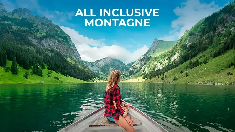 La Montagne en All Inclusive
