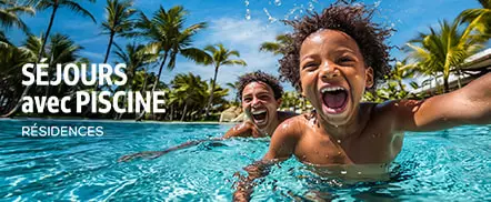Séjours avec piscine - Résidences