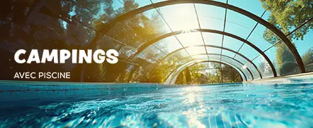 Campings avec Piscine