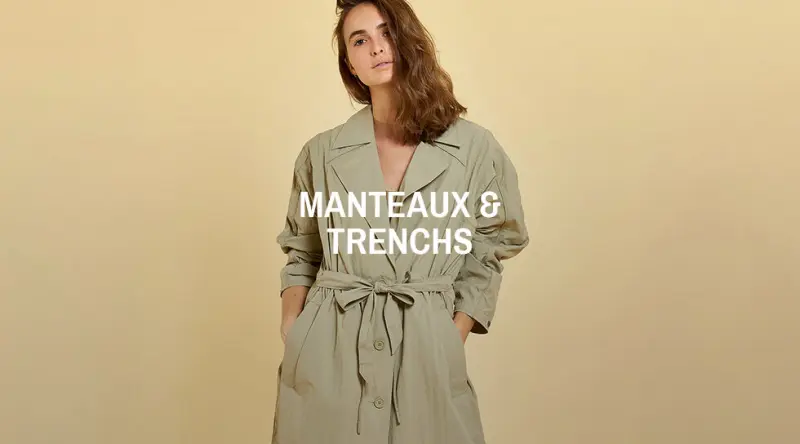 Manteaux & Trenchs