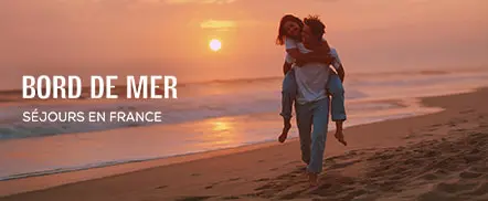 Bord de mer - Séjours en France