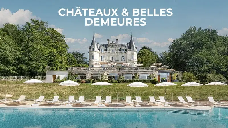 Châteaux & Belles Demeures