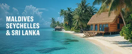 Maldives, Seychelles et Sri Lanka