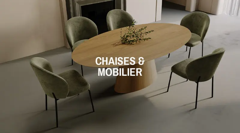 Chaises & Mobilier