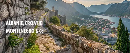 Les Balkans : Albanie, Croatie, Monténégro & co